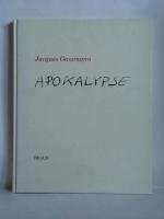 Jacques Gassmann - Apokalypse