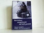 Margarete Dörr: Vertrieben, ausgebombt, 