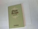 Sobe, Christa (Hrsg.): Omas Rezepte.