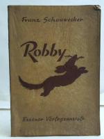 Franz Schauwecker: Robby