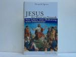 Donald Spoto: Jesus der Mann aus Nazaret