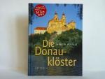 Martin Posselt: Die Donauklöster