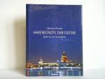 Eberhard Petzold: Hafenstädte der Ostsee