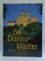Martin Posselt: Die Donauklöster