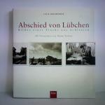 Lucia Brauburger: Abschied von Lübchen. 