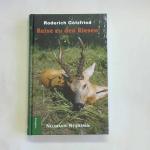 Roderich Götzfried: Reise zu den Riesen