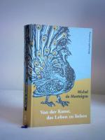 Montaigne, Michel de: Von der Kunst, das