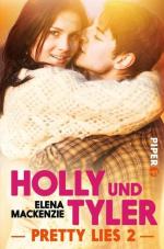 Holly und Tyler: Pretty Lies 2