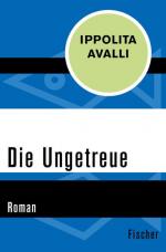 Die Ungetreue: Roman