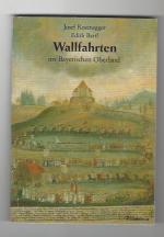 Rosenegger, Josef und Edith Bartl: Wallf Rosenegger, Josef und Edith Bartl: Wallf