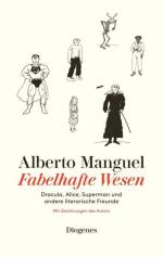 Fabelhafte Wesen Dracula, Alice, Superman und andere literarische Freunde