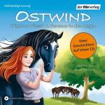 Ostwind. Rätsel um Piccola & Abenteuer in den Bergen Zwei Geschichten auf einer CD