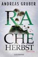 Andreas Gruber: Racheherbst Thriller