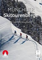 Markus Stadler: Münchner Skitourenberge: