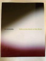 Eva Schlegel : Stills at the Back of the Eva Schlegel : Stills at the Back of the