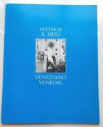 Hans-Joachim Madaus :  Mythos Venedig - Il mito veneziano.  - (Arbeiten zu Venedig 1980)