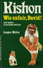 Ephraim Kishon: Wie unfair, David! und a Ephraim Kishon: Wie unfair, David! und a