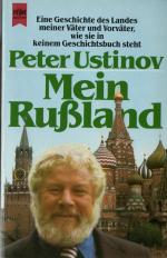 Mein Rußland - Eine Geschichte des Landes meiner Väter und Vorväter, wie sie in keinem Geschichtsbuch steht