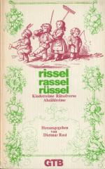 rissel, rassel, rüssel. Kinderreime, Rätselverse, Abzählreime.