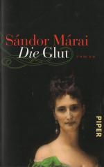 Sándor Márai: Die Glut