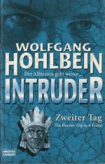 Wolfgang Hohlbein: Intruder - Zweiter Ta Wolfgang Hohlbein: Intruder - Zweiter Ta