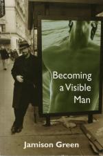 Becoming a Visible Man