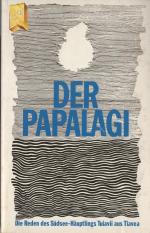 Der Papalagi - Die Reden des Südsee-Häuptlings Tuiavii aus Tiavea