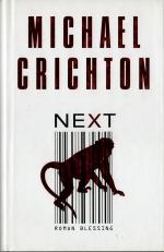 Michael Crichton: Next Michael Crichton: Next