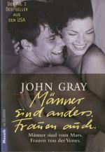 John Gray: Männer sind anders. Frauen au John Gray: Männer sind anders. Frauen au