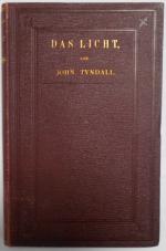 John Tyndall: Das Licht John Tyndall: Das Licht