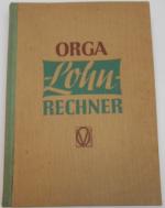 ORGA LOHNRECHNER für Stundenlöhne von -. ORGA LOHNRECHNER für Stundenlöhne von -.