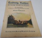 Ludwig Richter der deutsche Mensch und Künstler Eine Gedenkschrift zu seinem 50. Todestag für Jugend und Volk