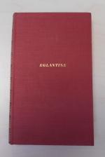 Jean Giraudoux: Eglantine Jean Giraudoux: Eglantine