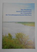 Eine Wanderung durch die Gemarkungen der 7 Gemeinden der Verwaltungsgemeinschaft Elbe - Parey