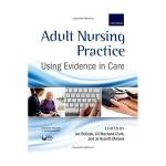 Adult Nursing Practice: Using Evidence in Care