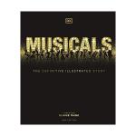 DK: Musicals: The Definitive Illustrated