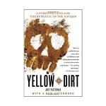 Judy Pasternak: Yellow Dirt: An American