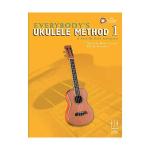 Everybody's Ukulele Method - Book 1 (Ukulele / Instrumental Tutor)