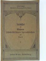 Gaspey-Otto-Sauer-Sprachlehrmethode.: Methode Gaspey-Otto-Sauer, Schlüssel zur Kleinen schwedischen Sprachlehre (Kleine Schwedische Sprachlehre)