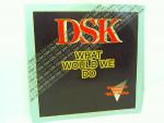 DSK: DSK - What Would We Do - White Labe