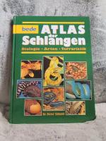 Atlas der Schlangen : Biologie - Arten - Terraristik.