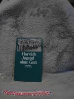 Horváth, Ödön von: Jugend ohne Gott. Hor