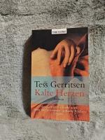 Tess Gerritsen: Kalte Herzen : Roman. Dt