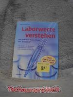 Maria Lohmann: Laborwerte verstehen : wa