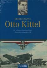 Franz Kurowski: Oberleutnant Otto Kittel