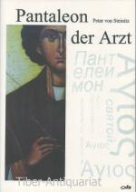 Steinitz, Peter von: Pantaleon, der Arzt Steinitz, Peter von: Pantaleon, der Arzt