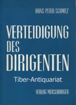Verteidigung des Dirigenten. Randbemerkungen zum Problem der Begabung.