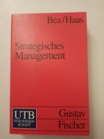 Strategisches Management - Franz Xaver Bea [Taschenbuch, 2. Aufl