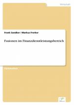 Fusionen im Finanzdienstleistungsbereich / Frank Sandker (u. a.) / Taschenbuch / Paperback / 164 S. / Deutsch / 2005 / Diplom.de / EAN 9783838688381