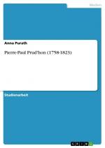 Pierre-Paul Prud'hon (1758-1823) / Anna Purath / Taschenbuch / Paperback / 28 S. / Deutsch / 2012 / GRIN Verlag / EAN 9783656226888